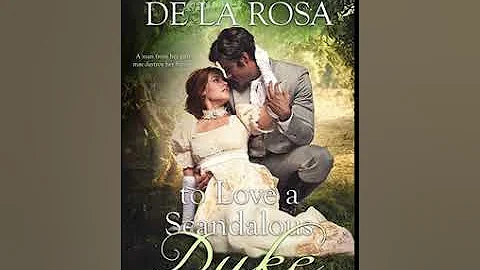 To Love a Scandalous Duke (Once Upon a Scandal, #1...