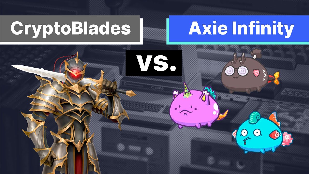 BATTLE of the NFT games! Axie Infinity OR CryptoBlades? Choose. [August 24,  2021]