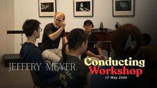 Conducting Workshop - Jeffery Meyer - 17th May 2026