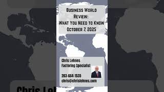 Business World Review - 10-7-2025 @humana @kenvue @AMD @Boeing  #news #ai #economy #tariffs