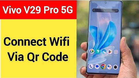 How to connect WiFi via QR code in Vivo V29 Pro 5G, Vivo V29 5G, Bina password ke Wi Fi connect kais