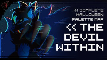 THE DEVIL WITHIN 「Complete Anything Horror Halloween MAP」