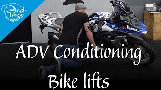 4 ADV motorcycle lifts - physical conditioning