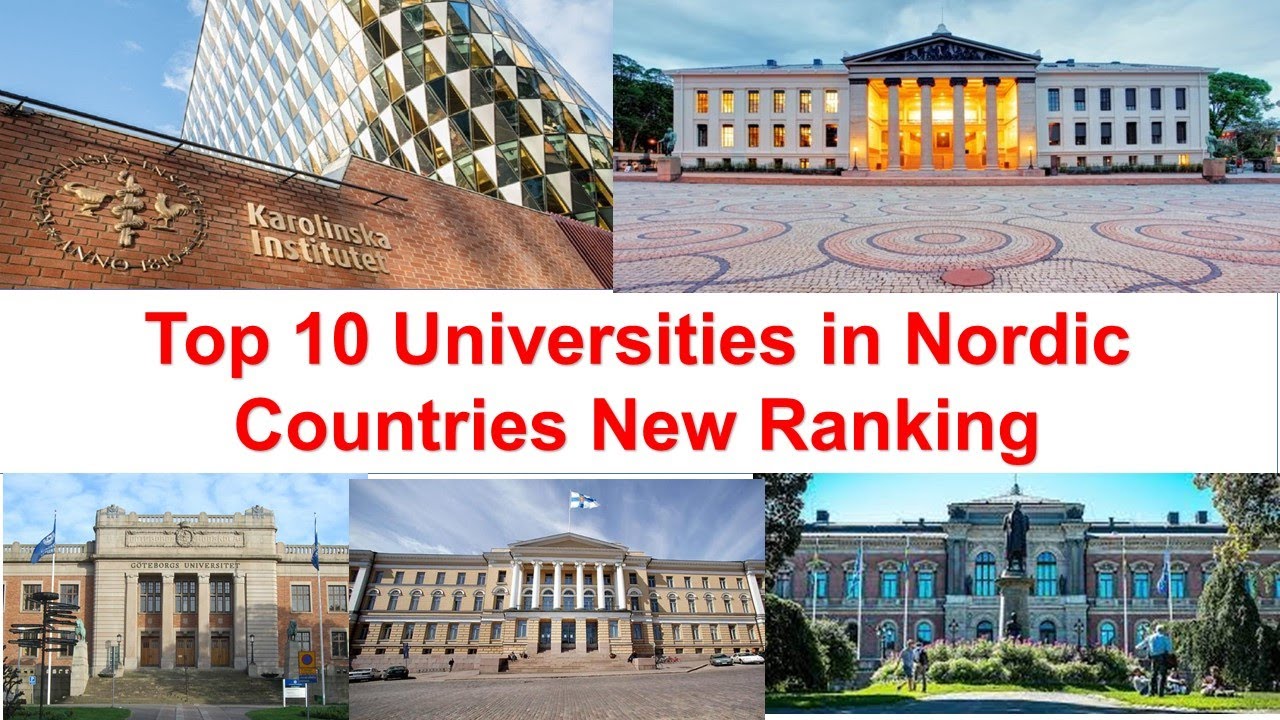 Alternativt forslag Afslut erosion Top Ten Universities in Nordic Countries New Ranking | Norway Universities  - YouTube