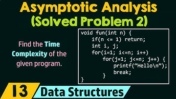 Asymptotic Analysis (Solved Problem 2)