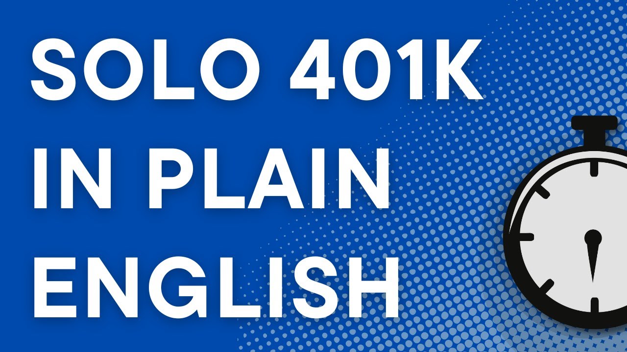 Decoding Solo 401k for Retirement: A Simple Guide (2023)