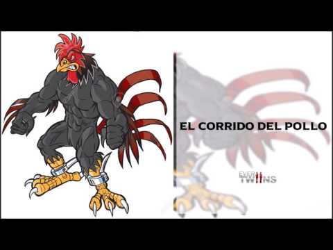 El Corrido De El Pollo (2016)