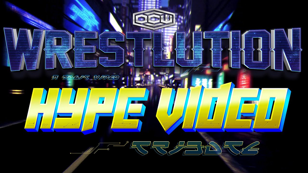 OCWFED Wrestlution 15 Hype Video! (2021)