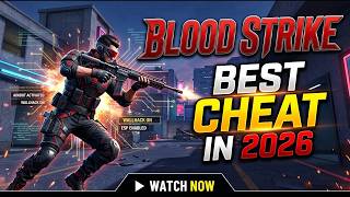Blood Strike Cheat / Hack / Mod | AIM & ESP + SKIN | FREE 2026 *PC / MOBILE*