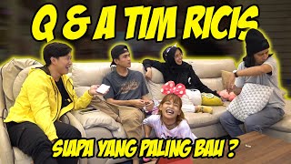 PERTAMA Q & A TIM RICIS .. ISTAKA jadi INSECURE wkwkwkw 🤣