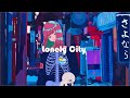 ロンリーシティ / 報瀬 feat.初音ミク