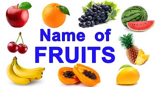 Fruits Name Learn Fruits Name In English Name Of Fruits Basic English Learning