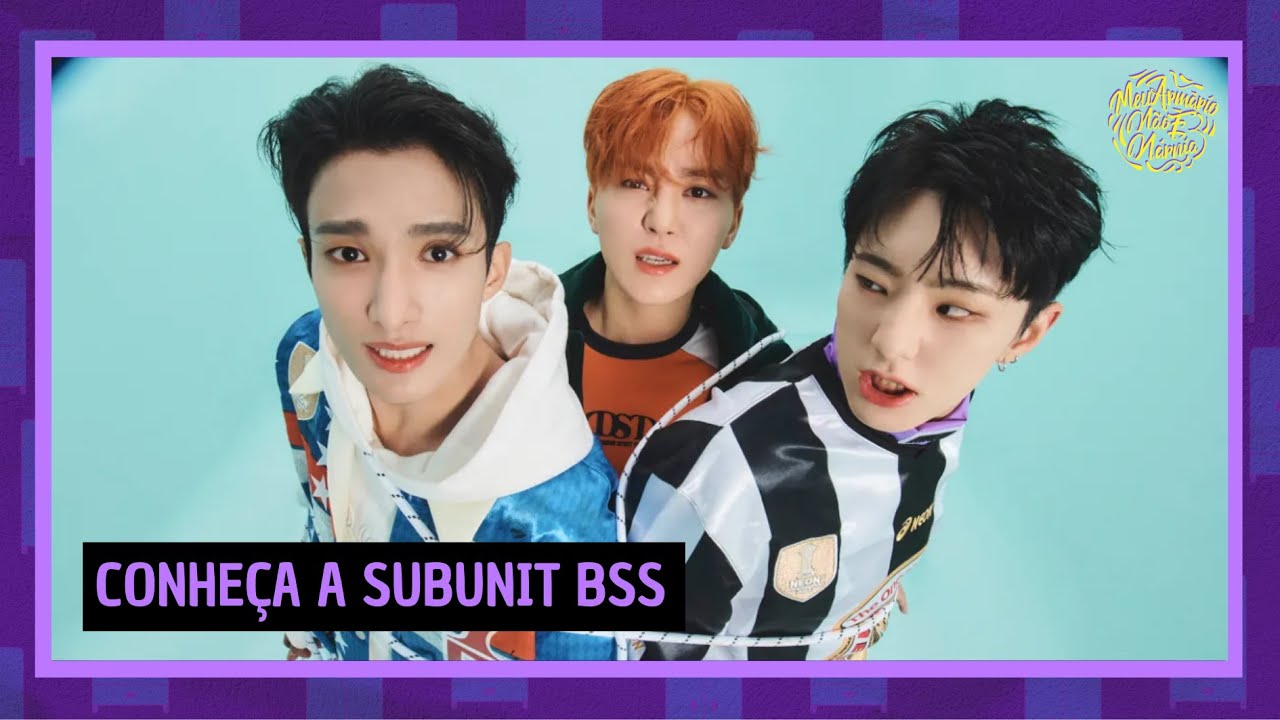 BSS, a subunit do SEVENTEEN e já concorreu contra o próprio SEVENTEEN ...