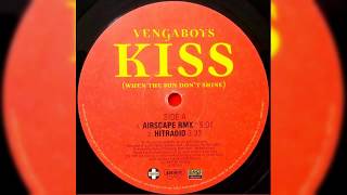 Vengaboys - Kiss (Airscape Remix)