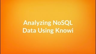 MongoDB Analytics Using Knowi