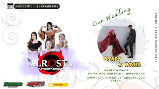 Download Lagu Live  ALROSTA | Frendy \u0026  Novita  | ASNA  AUDIO | PUTRI CAHAYA HD | Corot 11 Januari 2025 MP3