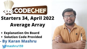 Codechef Starters 34 April 2022 | Average Array Solution | Editorial | Explanation + Code | AVGARR