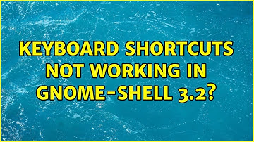 Ubuntu: Keyboard shortcuts not working in gnome-shell 3.2?