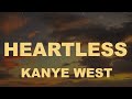 Kanye West Heartless Lyrics