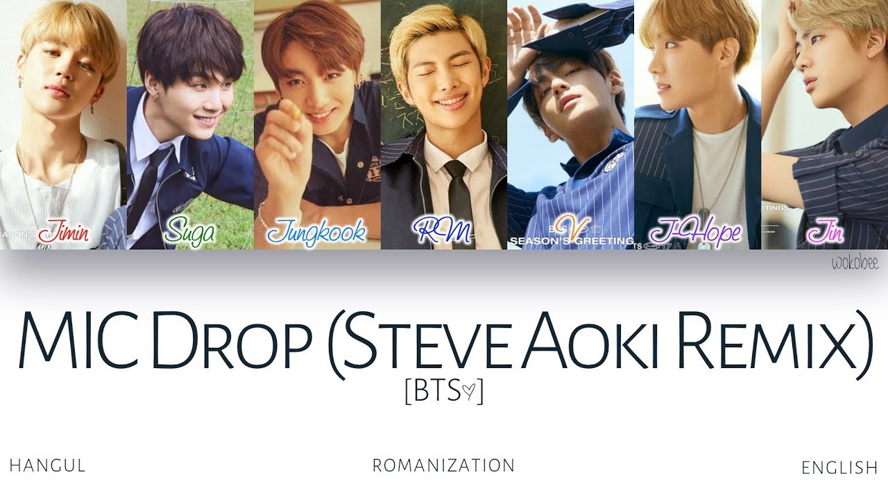 [HANROMENG] BTS (방탄소년단) MIC Drop (Steve Aoki Remix) (Color Coded Lyrics) YouTube