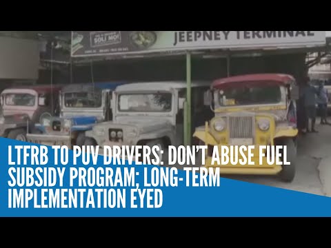 LTFRB to PUV drivers: Don’t abuse fuel subsidy program; long-term implementation eyed
