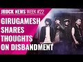 Capture de la vidéo Girugamesh Shares Thoughts On Disbandment And Final Activities!