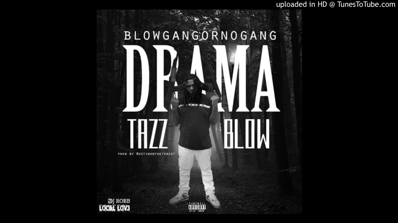 TazzBlow-drama