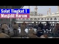 Umrah & Ziarah Cuti Sekolah 2022 - Bahagian 7 - Solat di Masjidil Haram