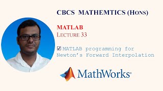 MATLAB programming for Newton’s Forward Interpolation || Numerical Practical || Lecture 33