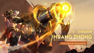 Como jogar de Huang Zhong | Novo Herói | Honor of Kings