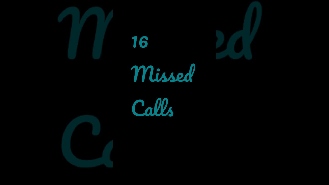 16 missed calls - YouTube