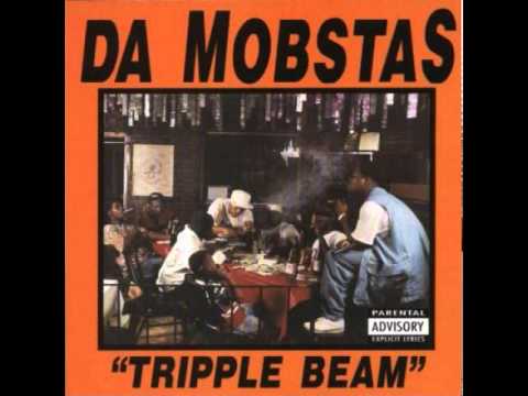 Da Mobstas — Da Mobstas - Taken My Props