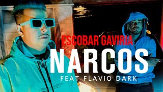 Escobar Gaviria - Narcos-  Feat Flavio Dark