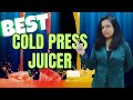 BEST Juicer for HOME 2025🌟COLD PRESS JUICER🌟