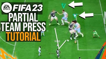 FIFA 23 PARTIAL TEAM PRESS TUTORIAL - Defending Tutorial - Pressing / How To use Partial Team Press