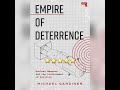 Audio Book Review: Empire Of Deterrence by Michael Gardiner
