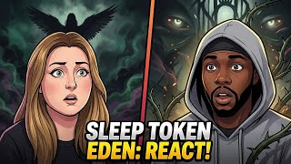 We React To Sleep Token Take Me Back To Eden