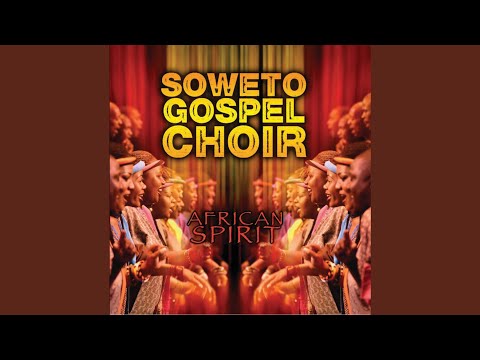 Putar Sefapano - Soweto Gospel Choir