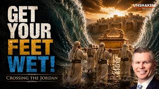 Get Your Feet Wet! Crossing the Jordan