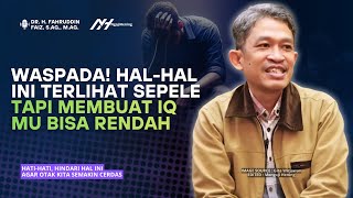 Download Lagu Hati-hati, Hindari Hal Ini Agar Otak Semakin Cerdas! | Dr Fahruddin Faiz  Ngaji Filsafat MP3