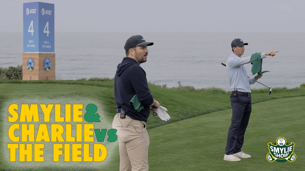 Smylie & Charlie vs. The Field: AT&T Pebble Beach Pro-Am, Part 1
