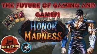 Honor vs. Madness | The Future of Gaming & Gamefi screenshot 3