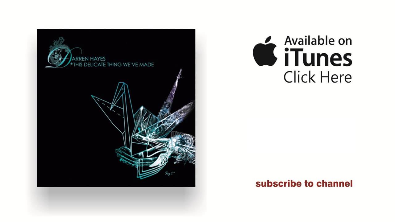 Darren Hayes - Lucky Town - This Delicate Thing We've Made