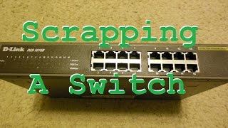 E-Waste Scrapping: Networking switch!