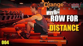 Orangetheory Workout: Maximize a Row For Distance