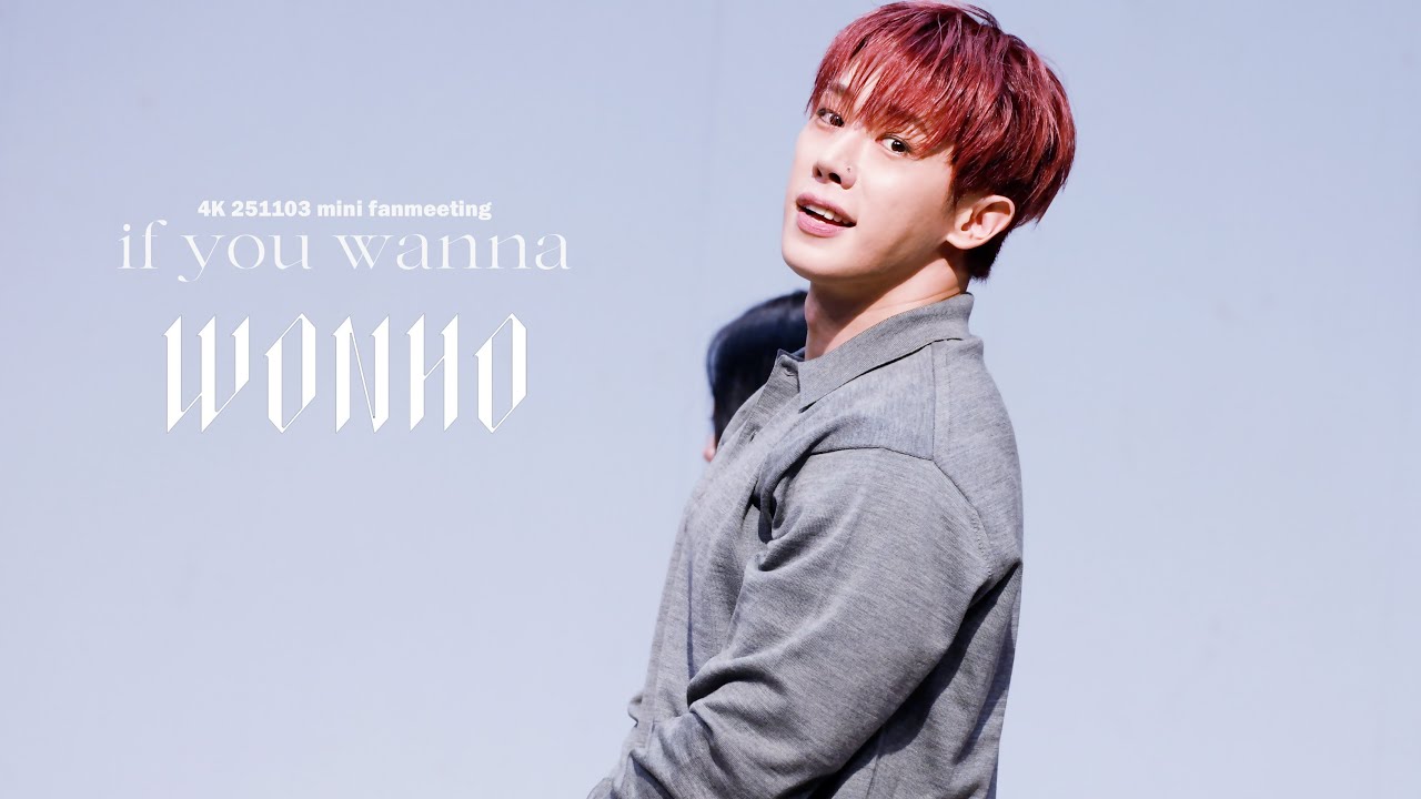 [WONHO] 251102 Mini fanmeeting - if you wanna