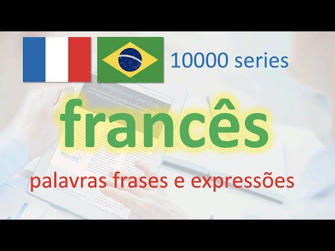 Francês - 10000 palavras básicas, frases e expressões comuns [31/50]