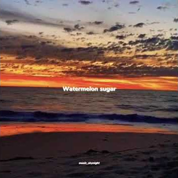 Watermelon Sugar X Seaside - Vazer