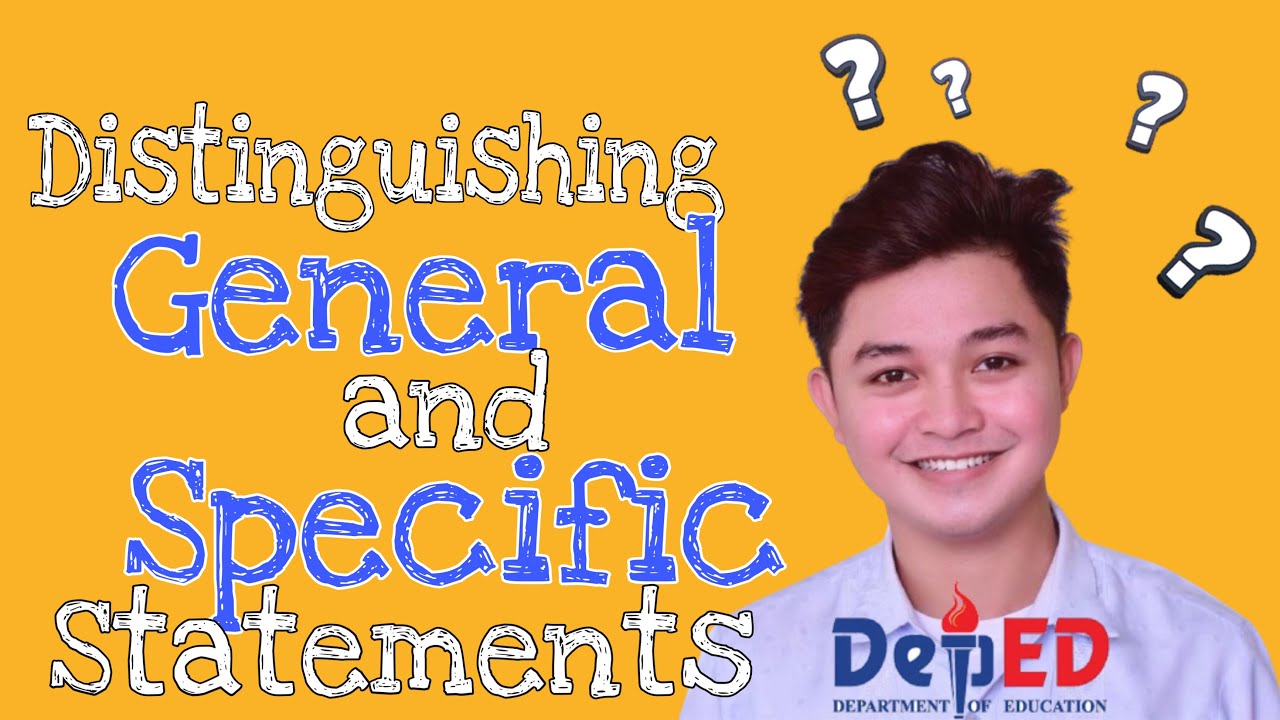distinguishing-general-and-specific-statements-in-grade-4-melc-based-deo-pantoja-youtube
