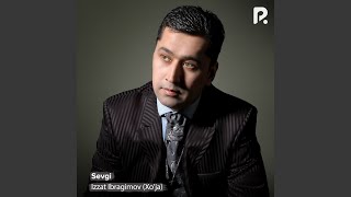 Oy qizim - Izzat Ibragimov (Xo'ja)